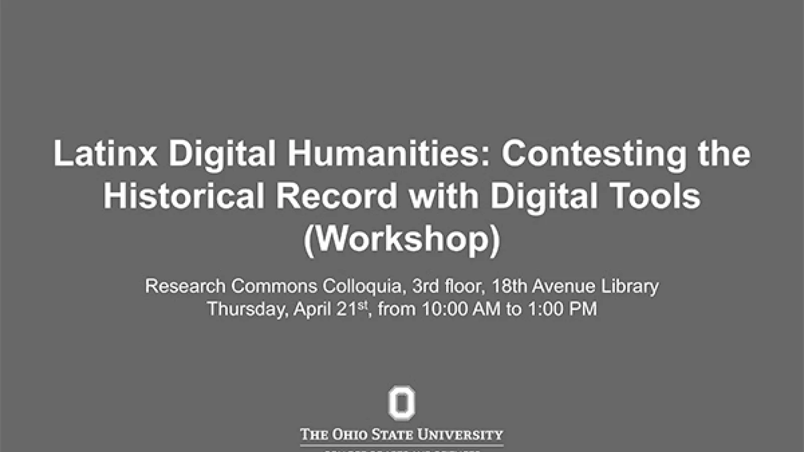 Latinx Digital Humanities Event 