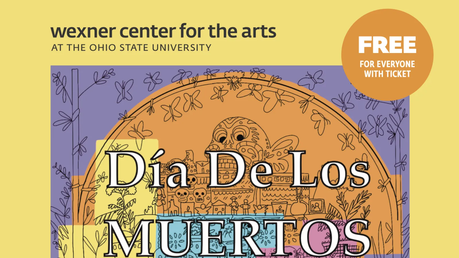 Wexner Center logo with Día de los muertos logo