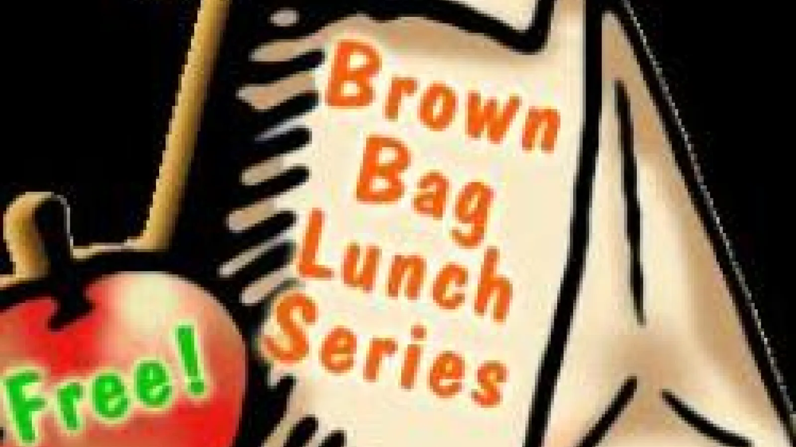 Brown Bag lunch Series Flyer