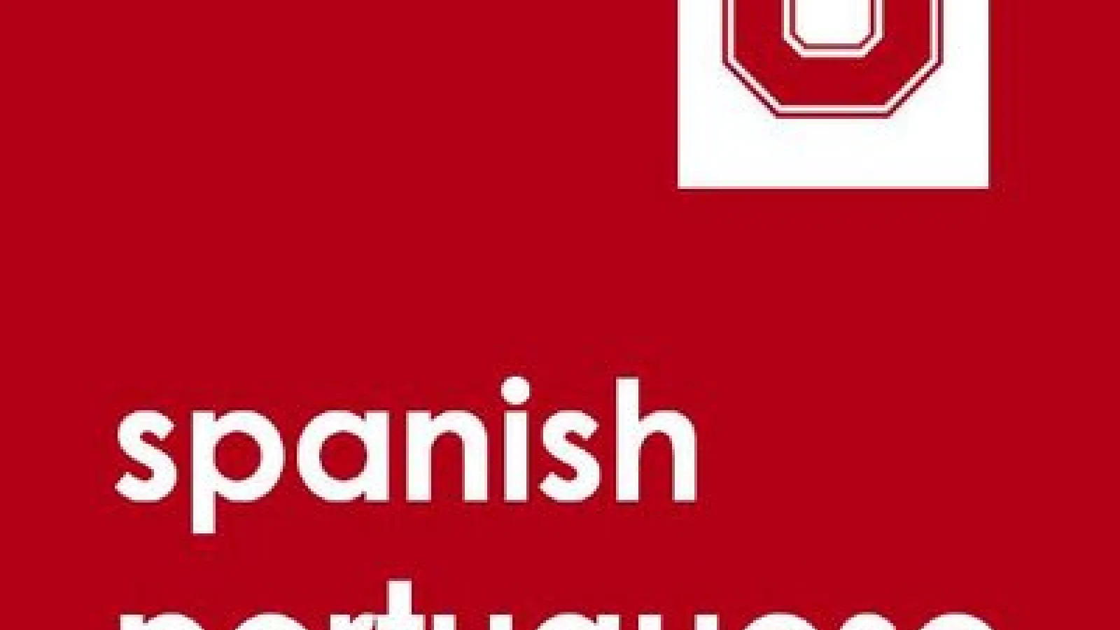 A red background and OSU block "O" with the words Spanish and Portuguese