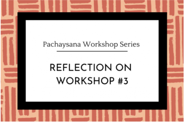 Reflection on Workshop #3