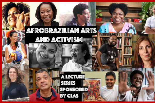 AfroBrazilian Arts and Activism Lecture Series