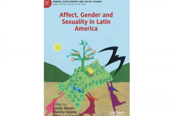 Affect, Gender and Sexuality in Latin America Book Cover