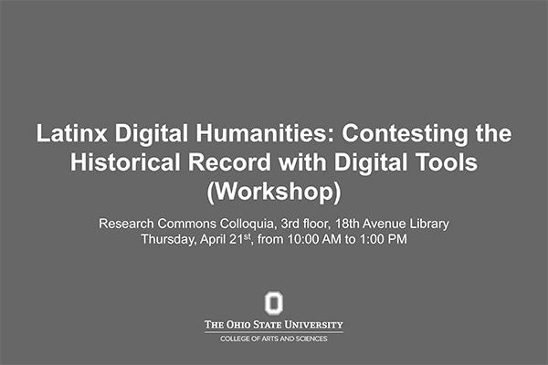 Latinx Digital Humanities Event