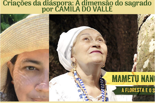 Camila do Valle & Mametu Nangetu