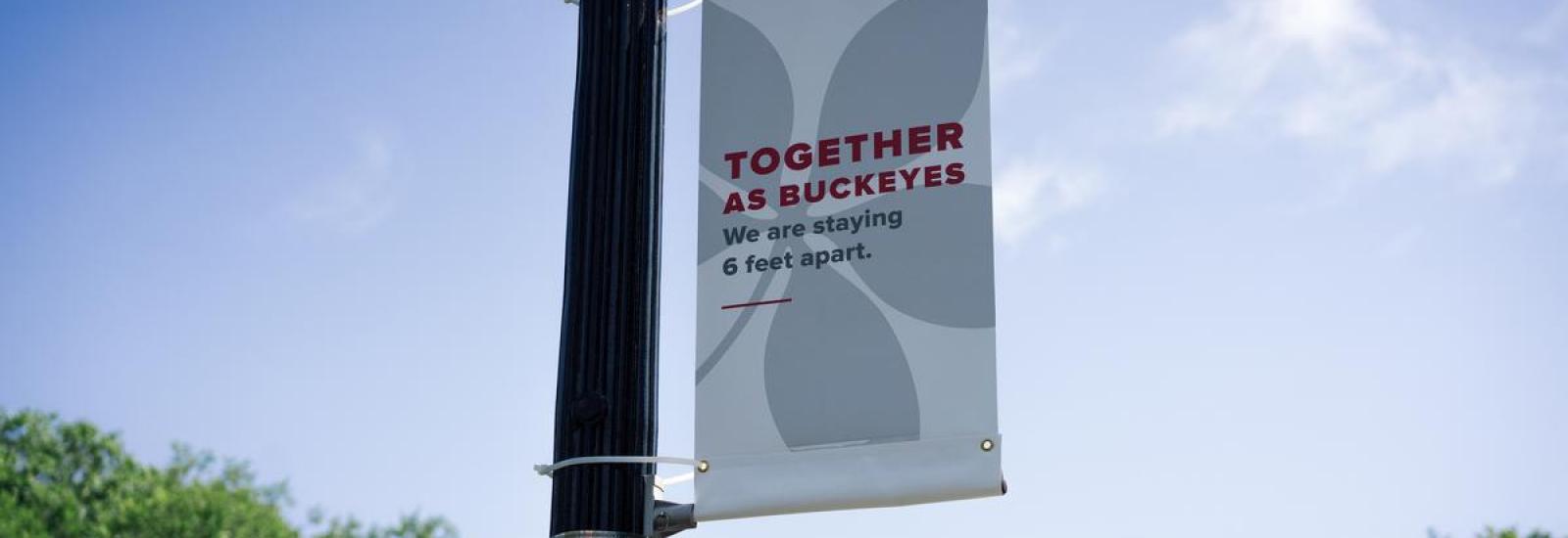 Together As Buckeyes Sign on OSU's Campus